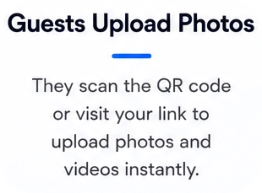 Guest scan QR code, upload photos and videos instantly.